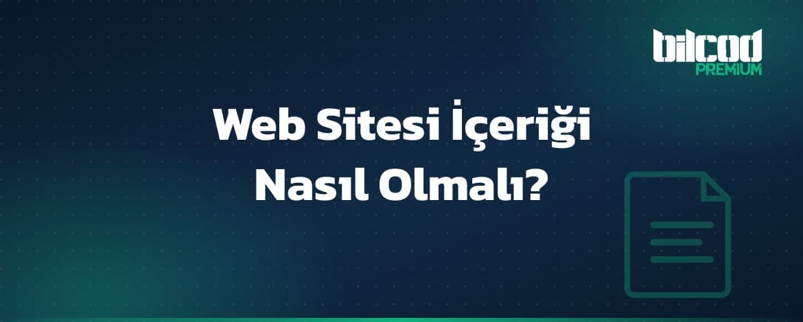 Web site içeriği nasıl olmalı ?