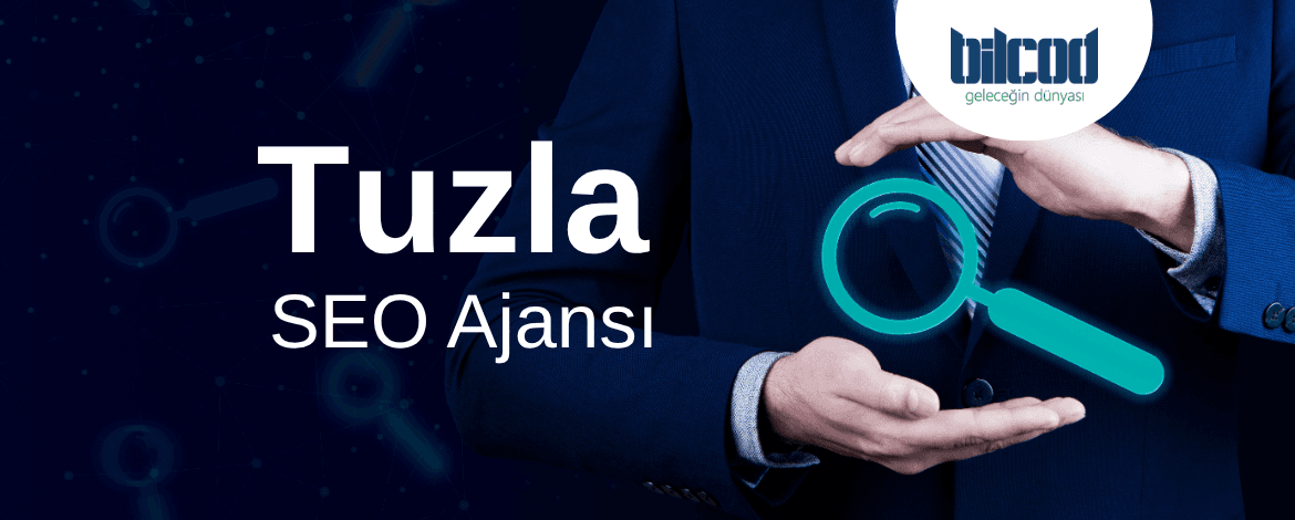 Tuzla SEO Ajansı